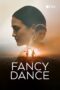Fancy Dance (2024)