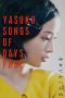 Yasuko Songs of Days Past (2025)